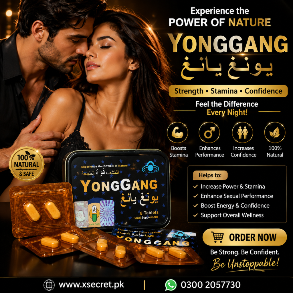 All Sex Toys Available https://xsecret.pk Best Yong Gang Tablets in Pakistan